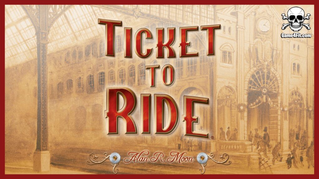 Ticket to Ride