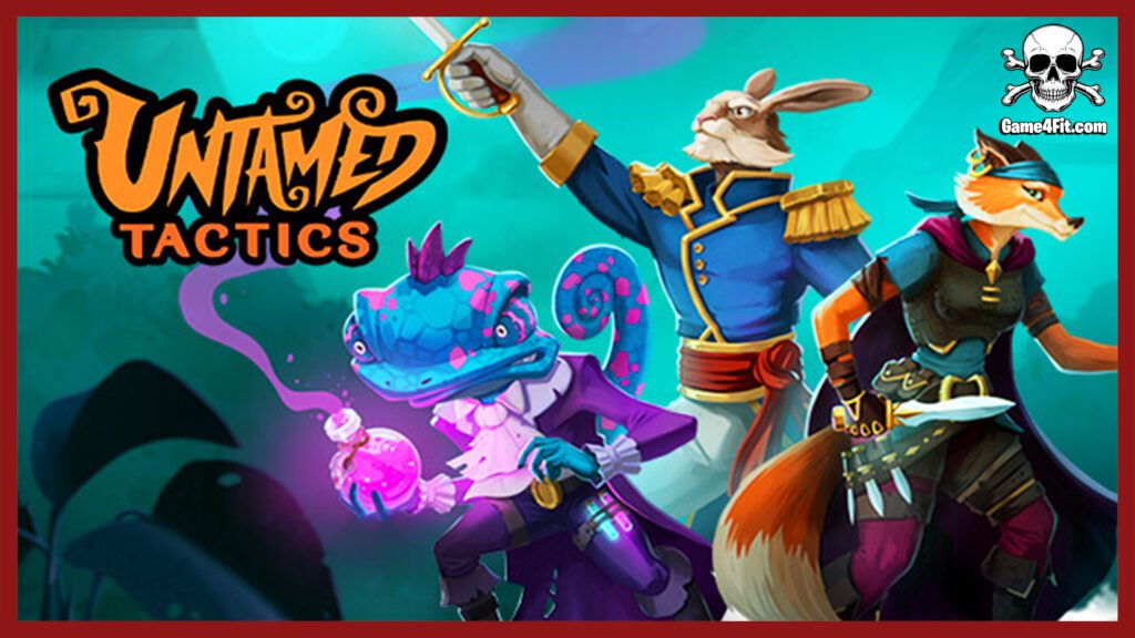 Untamed Tactics