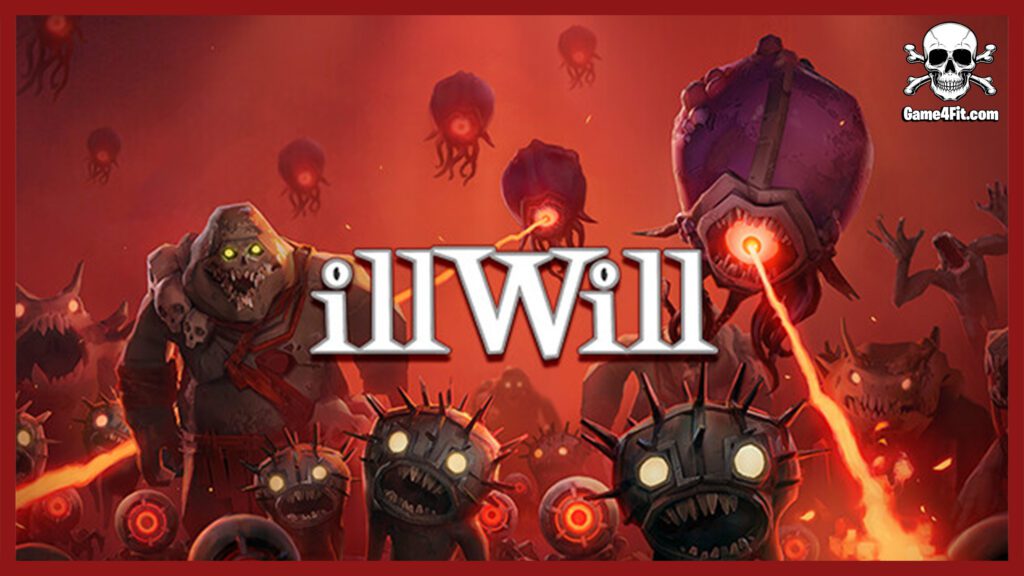 illWill