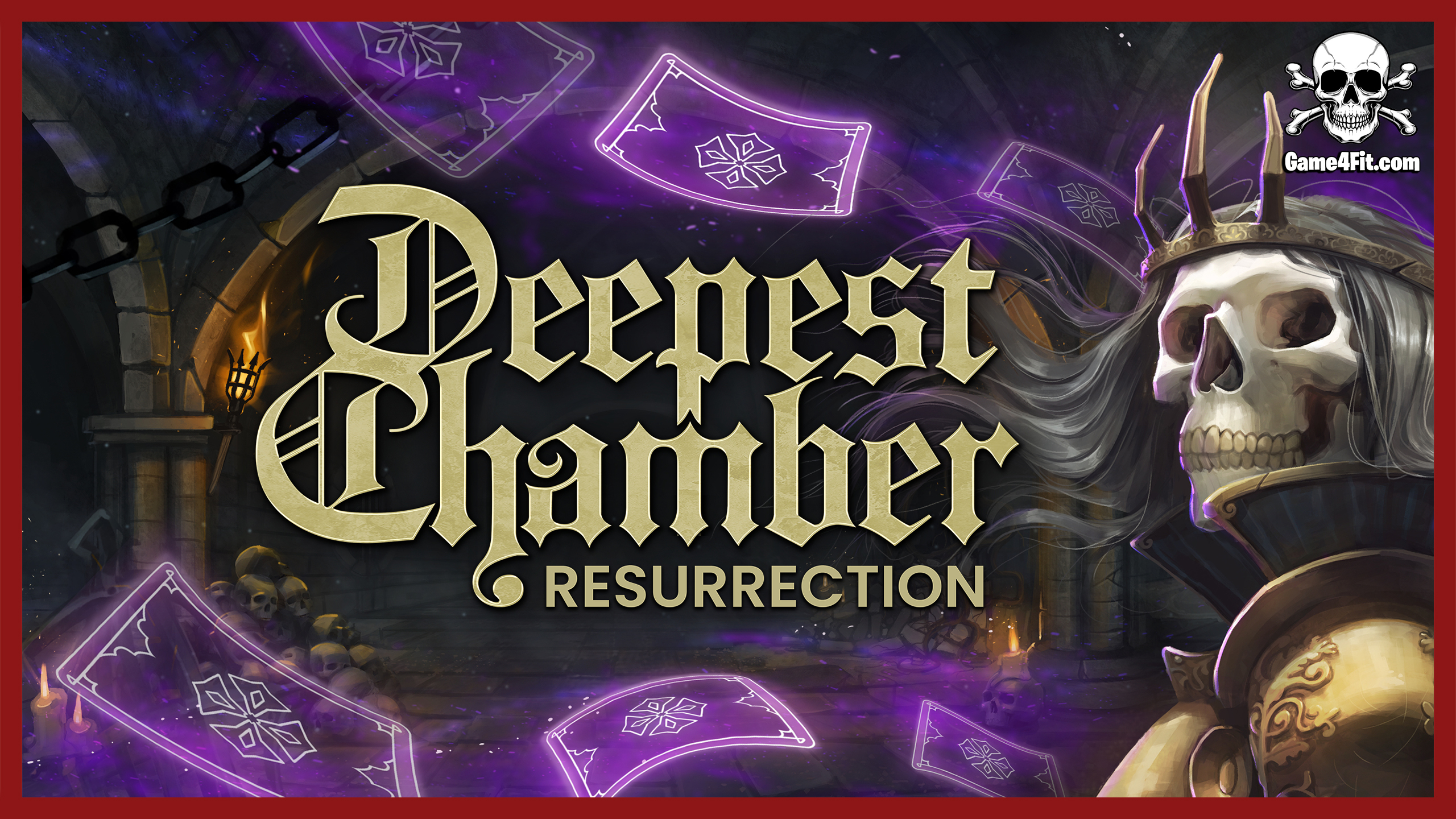 Deepest Chamber Resurrection