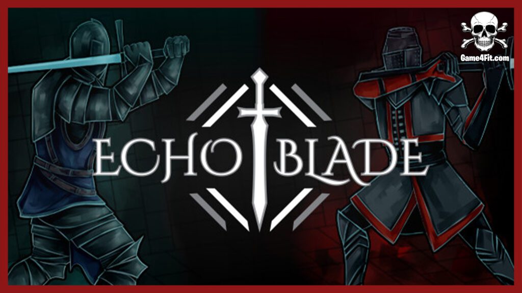 EchoBlade
