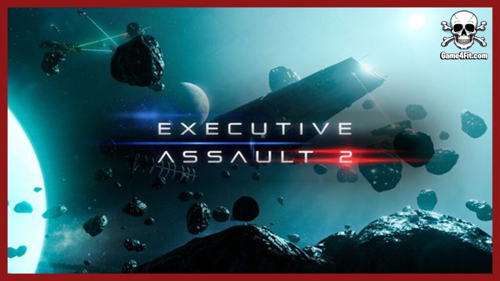 Executive Assault 2