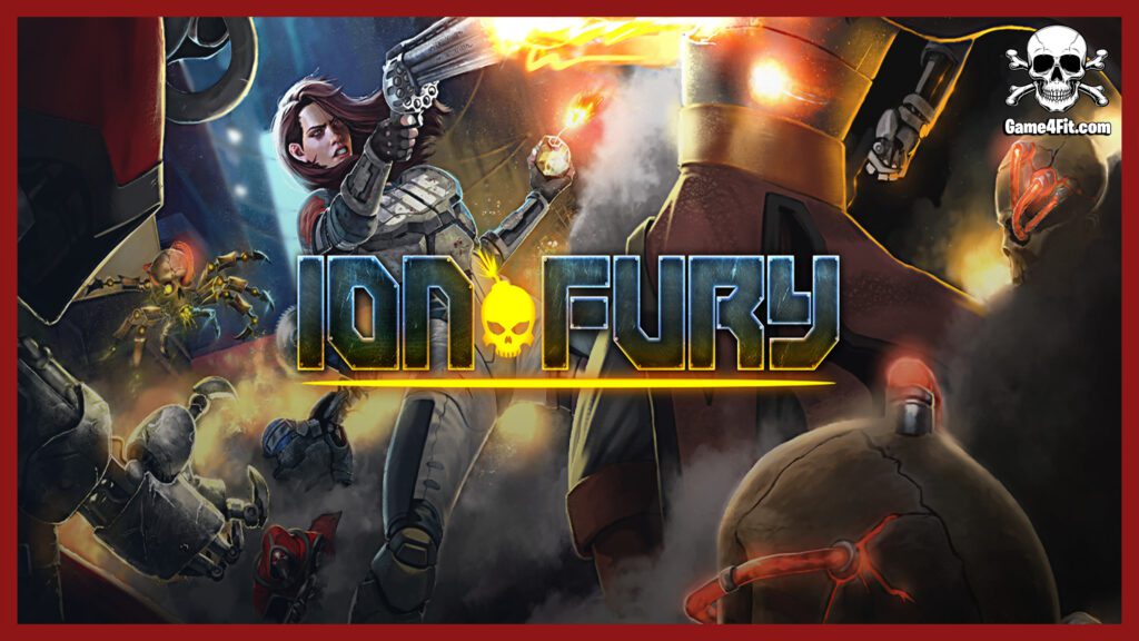 Ion Fury