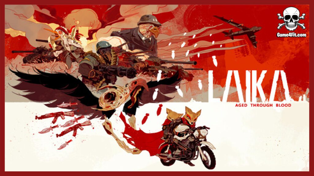 Laika Aged Through Blood