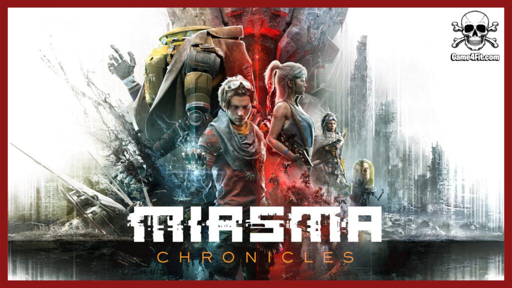 Miasma Chronicles
