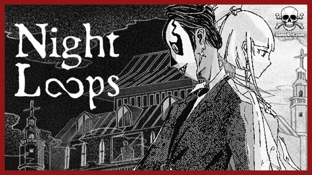 Night Loops