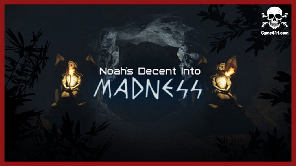 Noahs Descent into Madness