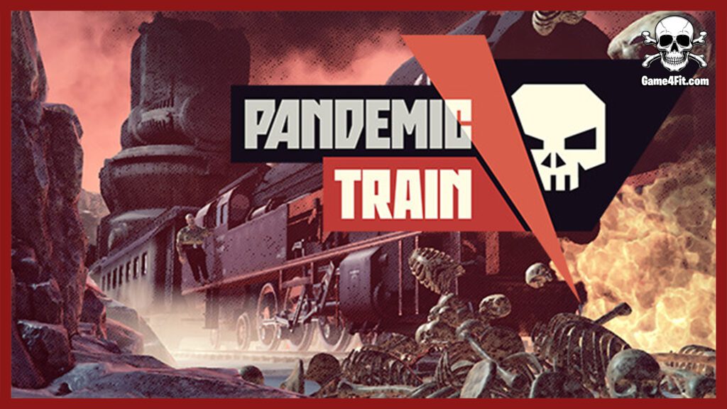 Pandemic Train
