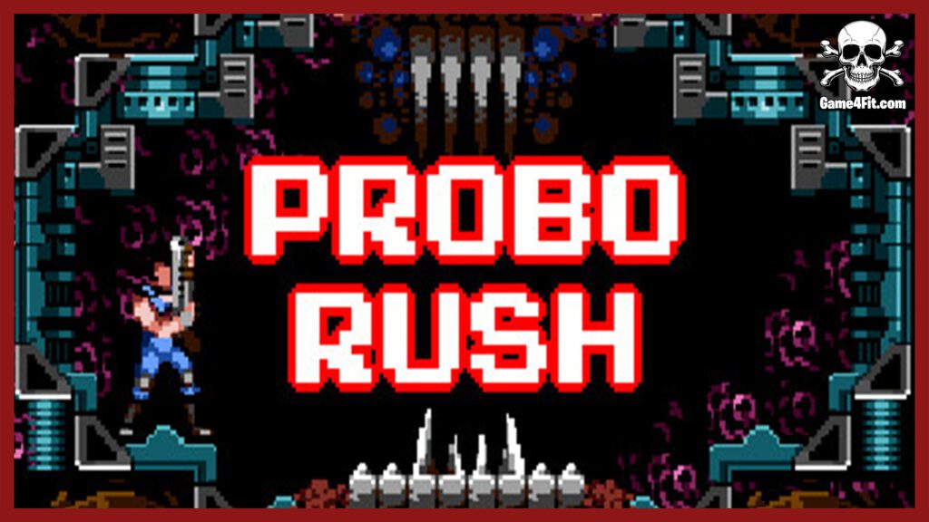 Probo Rush