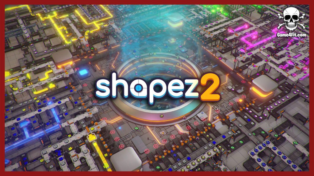 Shapez 2
