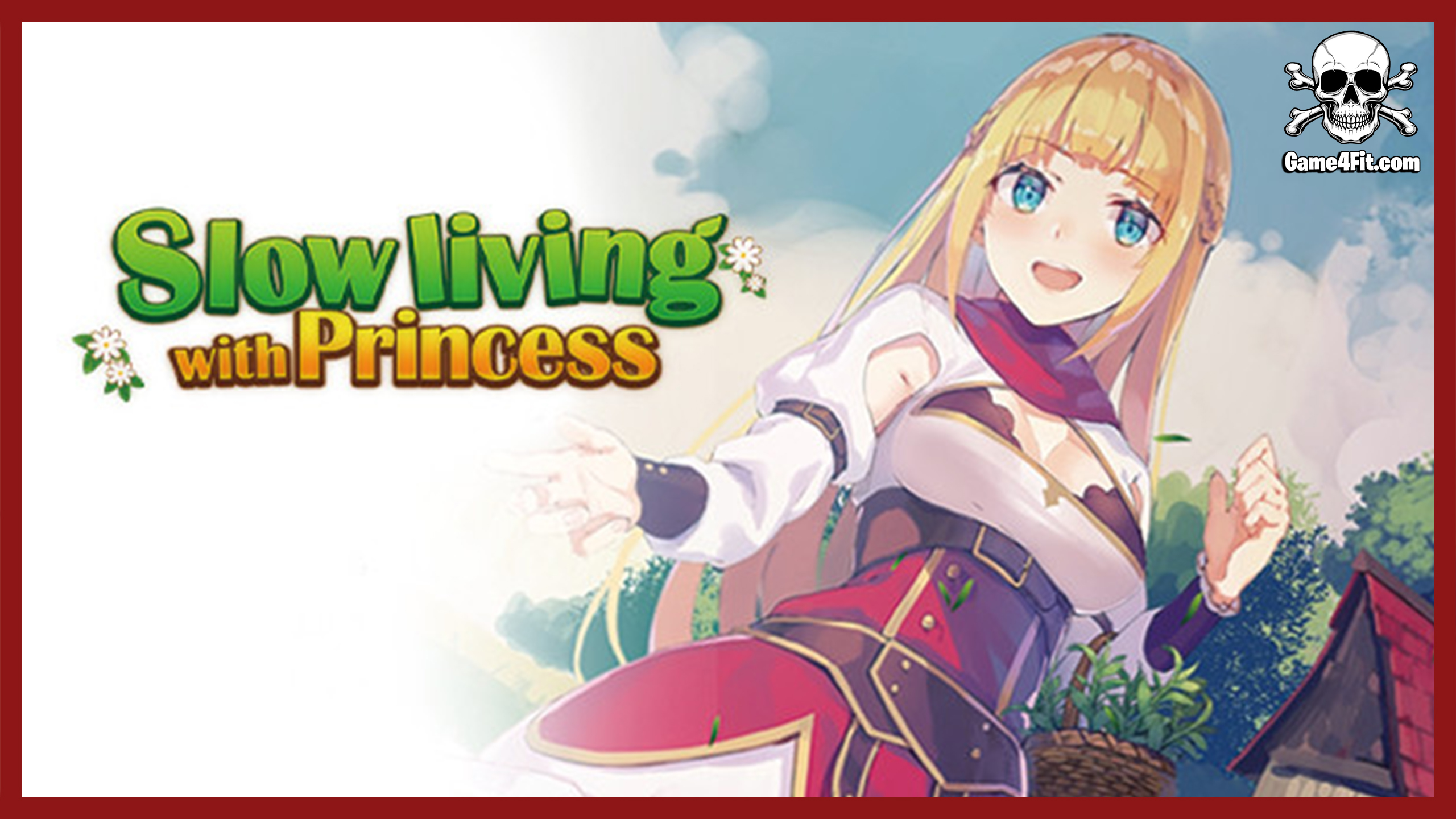 Slow living with Princess
