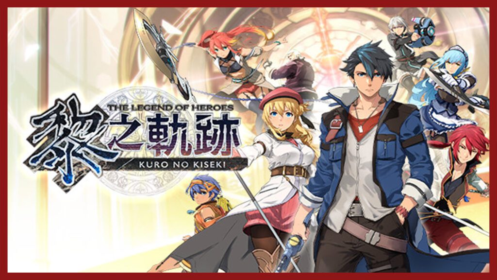 The Legend of Heroes Kuro no Kiseki