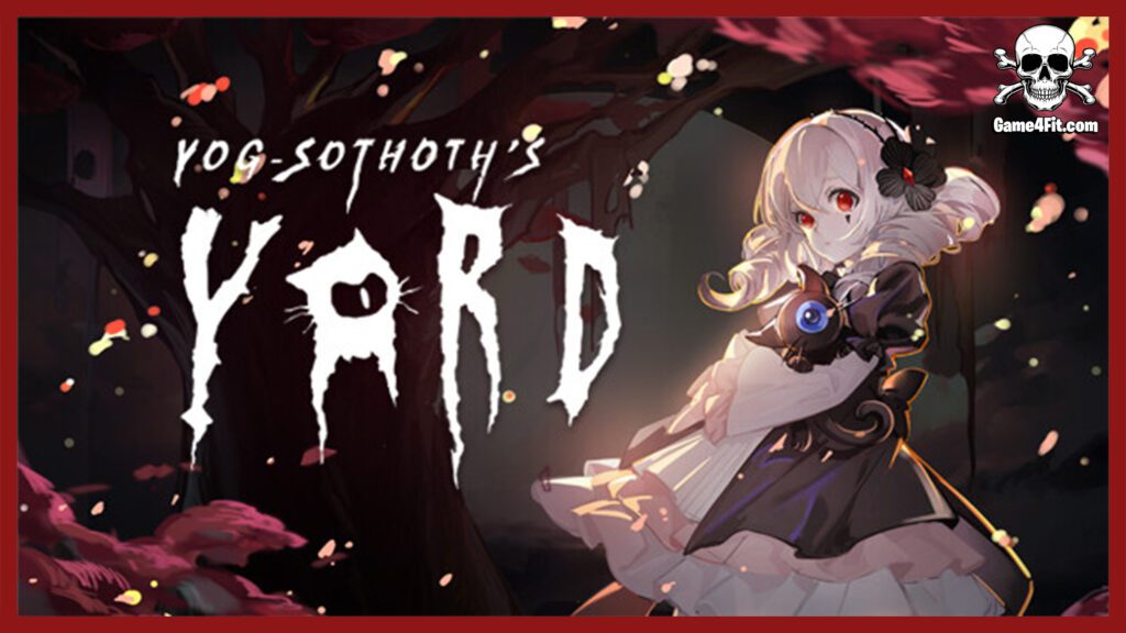 Yog-Sothoth's Yard