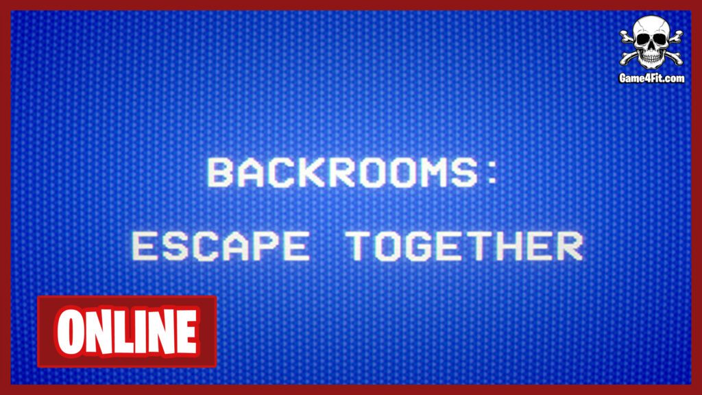 Backrooms Escape Together