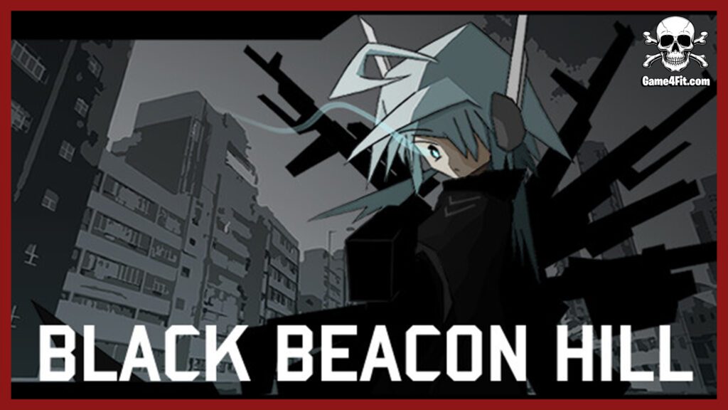 Black Beacon Hill Free Download