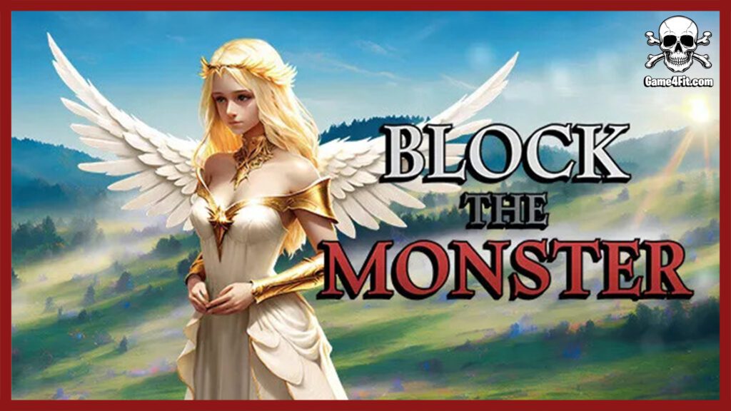 Block The Monster Free Download