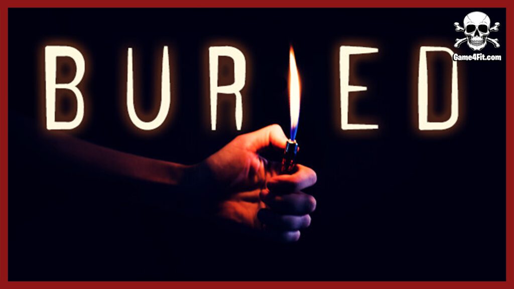 Buried Free Download