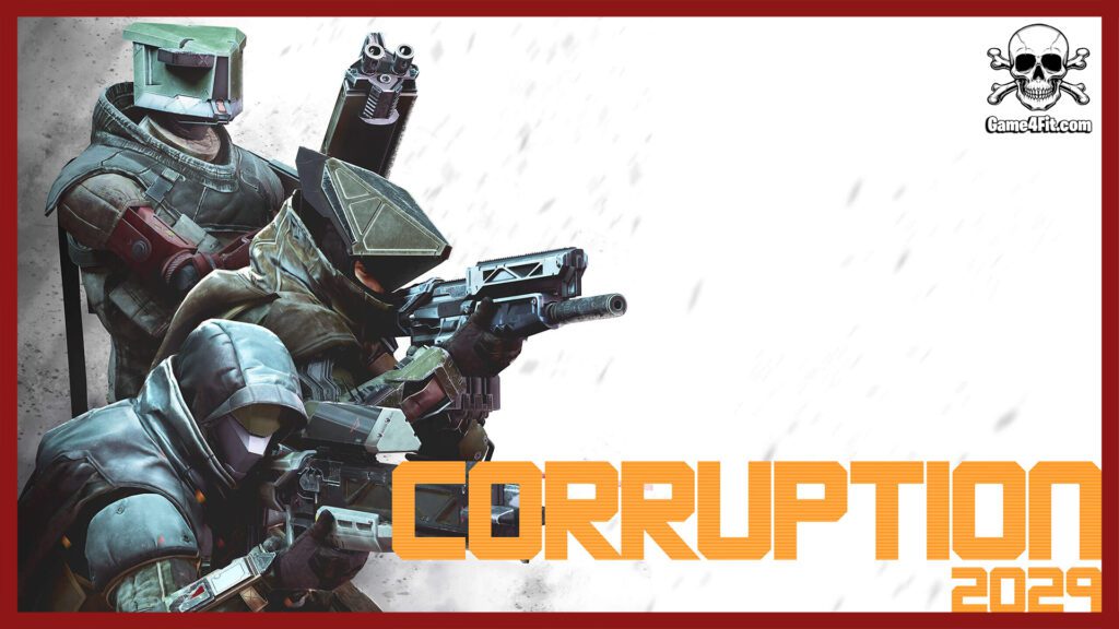 Corruption 2029 Free Download
