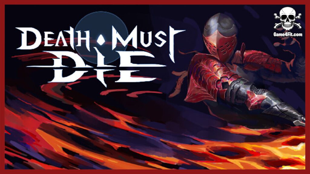 Death Must Die Free Download
