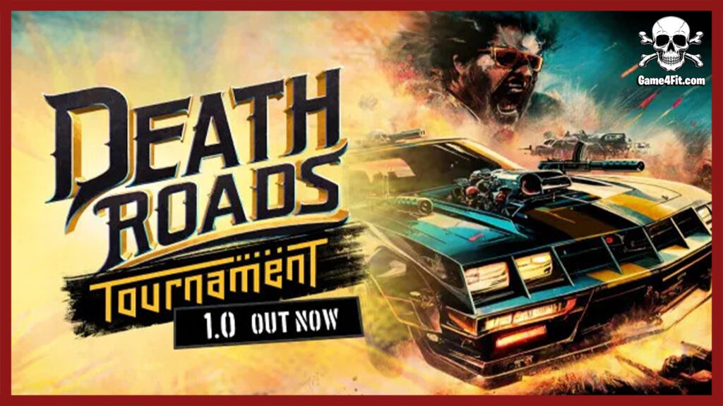 Death Roads: Tournament Free Download