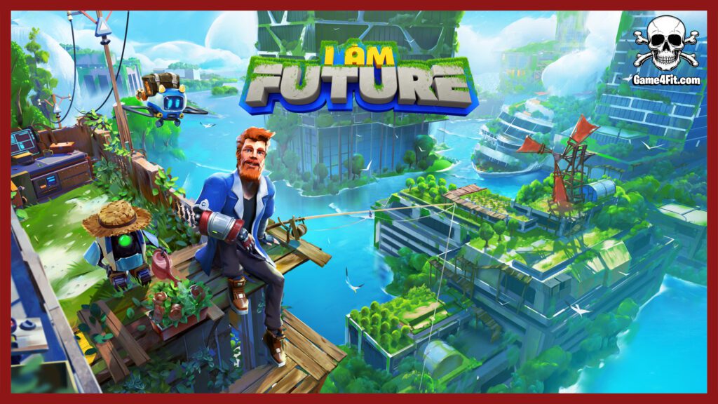 I Am Future Free Download