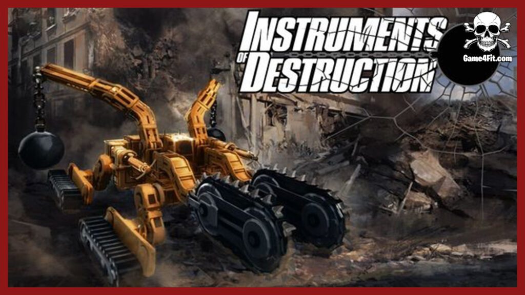 Instruments of Destruction