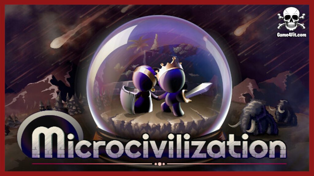 Microcivilization Free Download