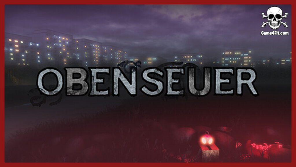 Obenseuer Free Download