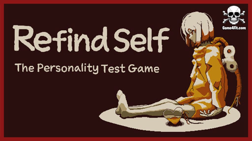 Refind Self: The Personality Test Game Free Download