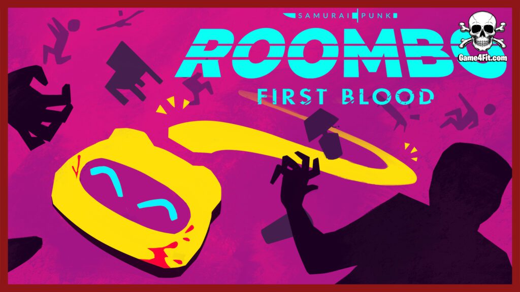 Roombo First Blood Free Download