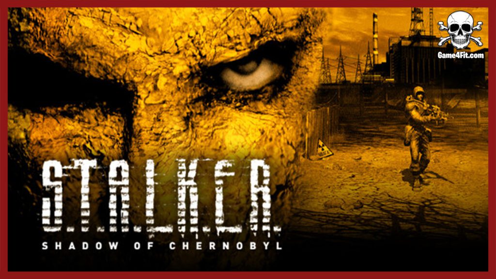 S.T.A.L.K.E.R.: Shadow of Chernobyl Free Download
