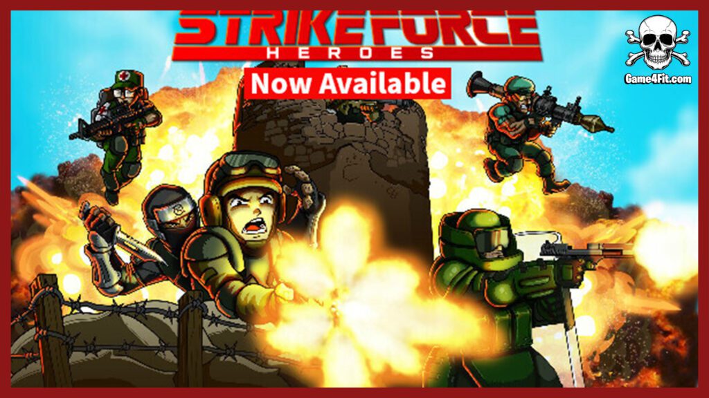 Strike Force Heroes