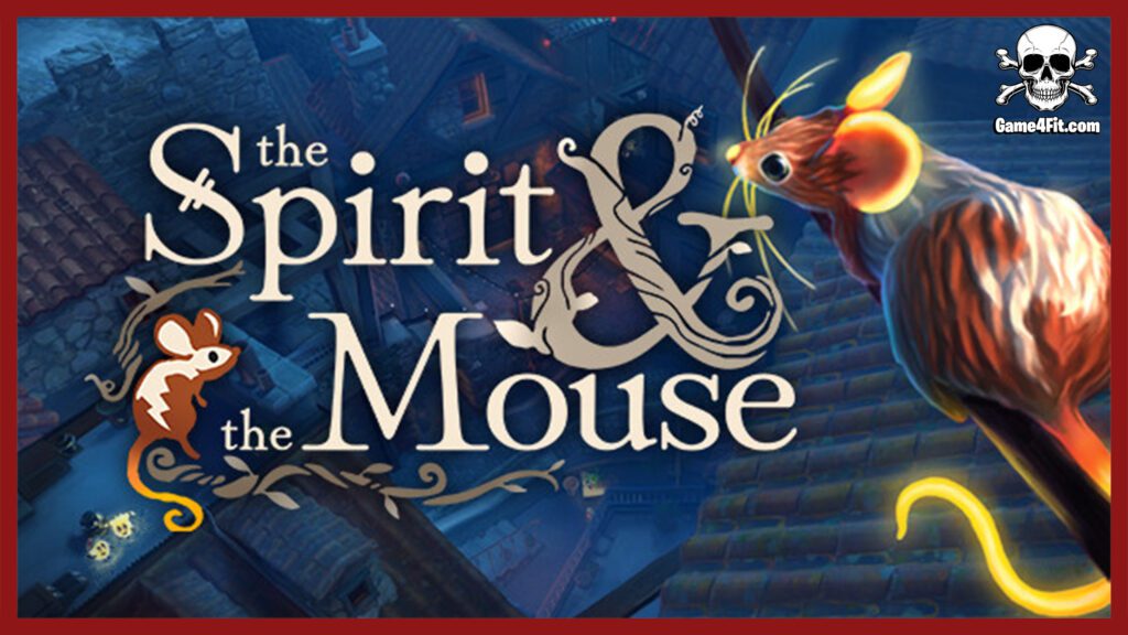 The Spirit and the Mouse