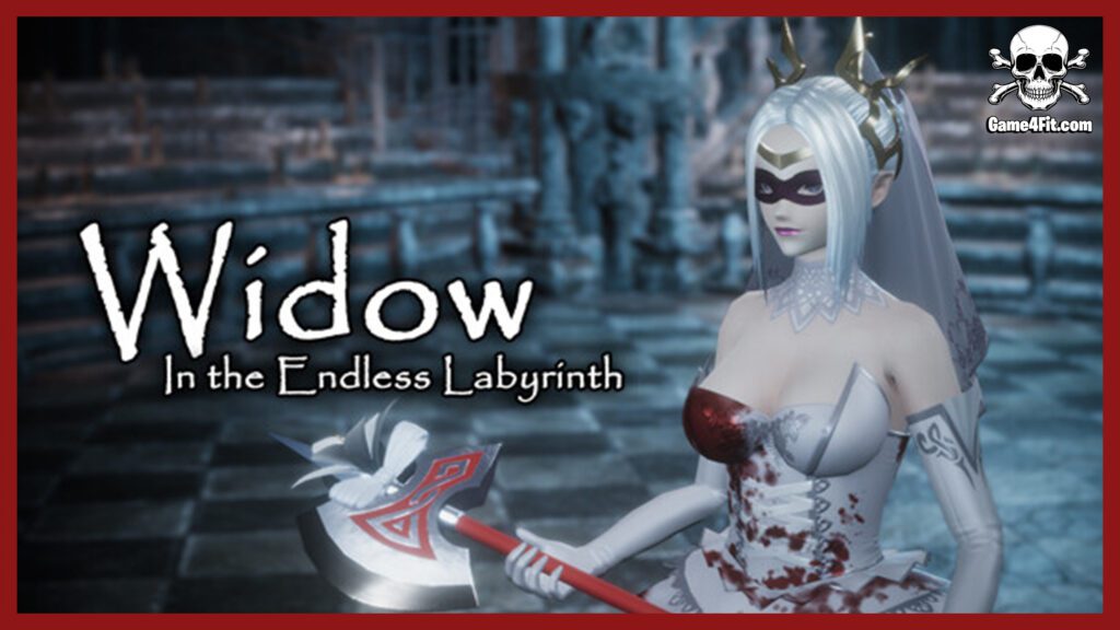 Widow in the Endless Labyrinth