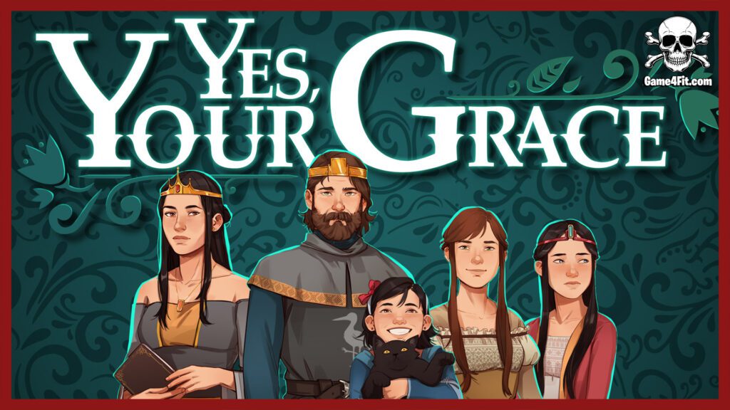 Yes Your Grace Free Download