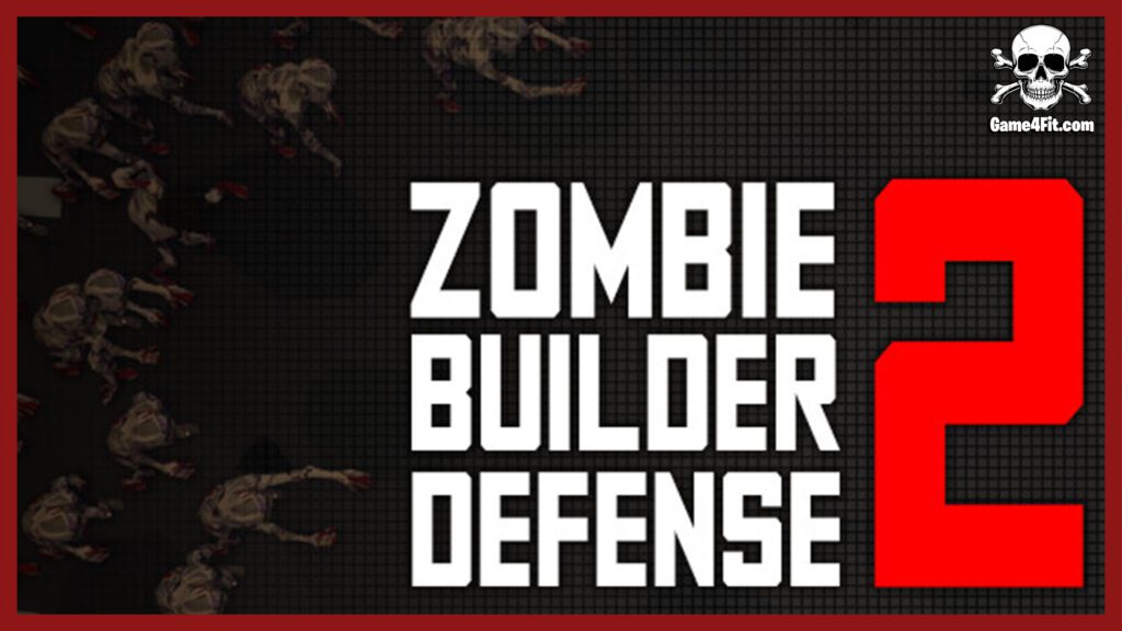 Zombie Builder Defense 2 Free Download